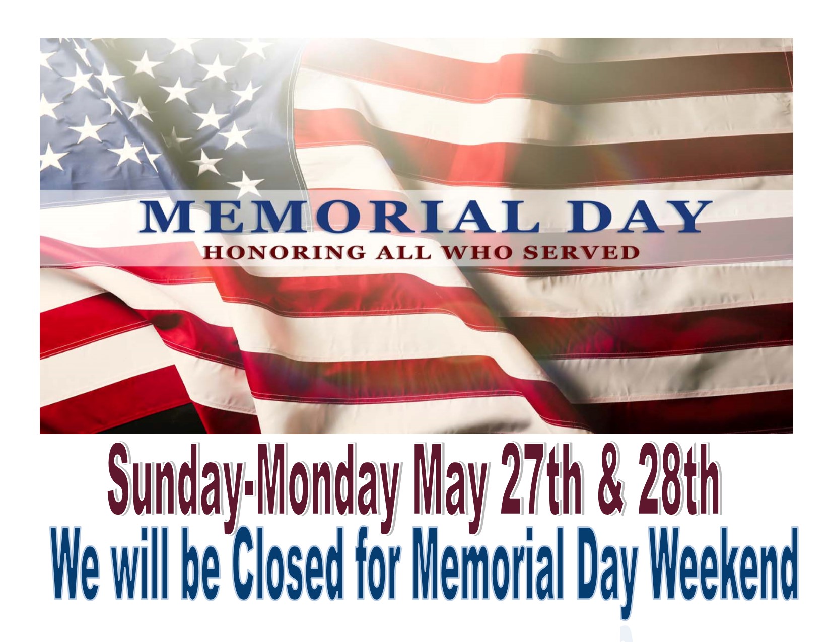 Closed for Memorial Day - Superior Archery